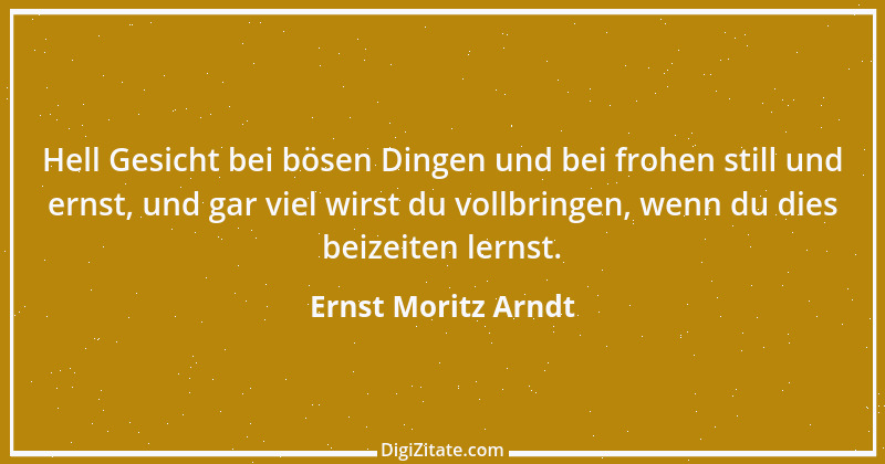 Zitat von Ernst Moritz Arndt 59