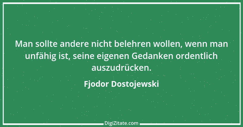 Zitat von Fjodor Dostojewski 54