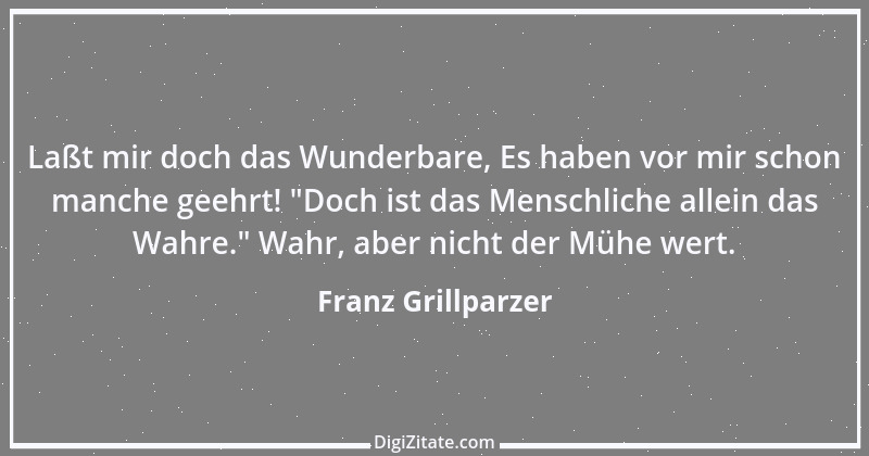 Zitat von Franz Grillparzer 111