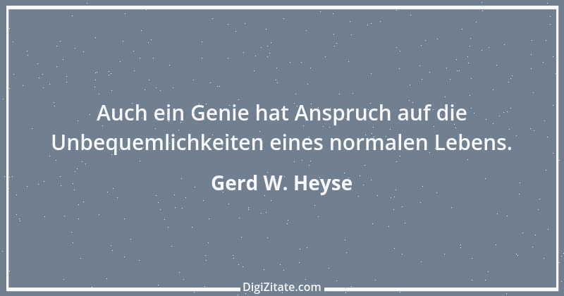 Zitat von Gerd W. Heyse 373