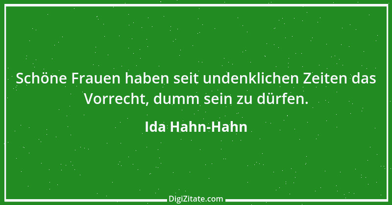 Zitat von Ida Hahn-Hahn 6