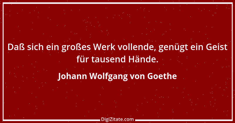 Zitat von Johann Wolfgang von Goethe 1265