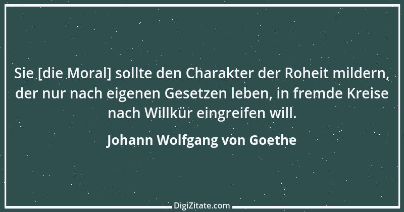 Zitat von Johann Wolfgang von Goethe 3265