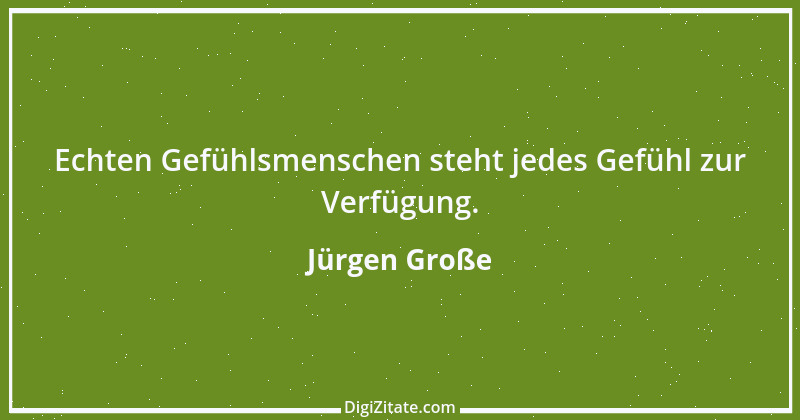 Zitat von Jürgen Große 19