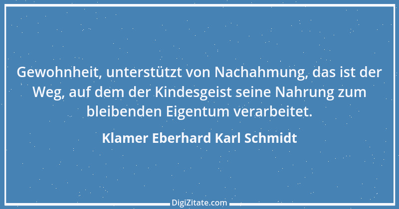 Zitat von Klamer Eberhard Karl Schmidt 3