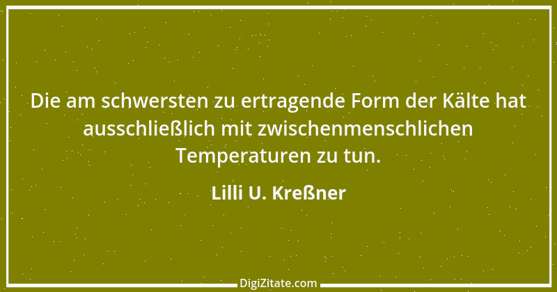 Zitat von Lilli U. Kreßner 52