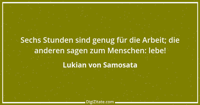 Zitat von Lukian von Samosata 12