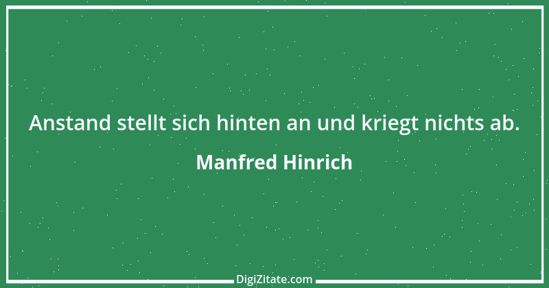 Zitat von Manfred Hinrich 3439