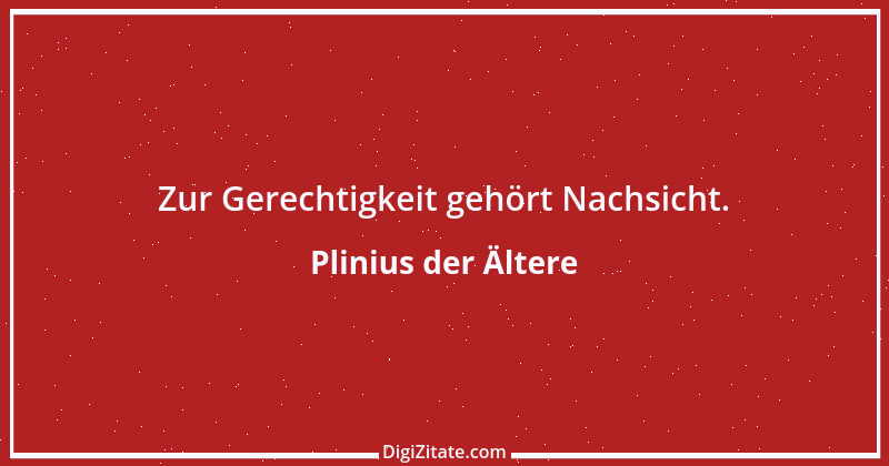 Zitat von Plinius der Ältere 5