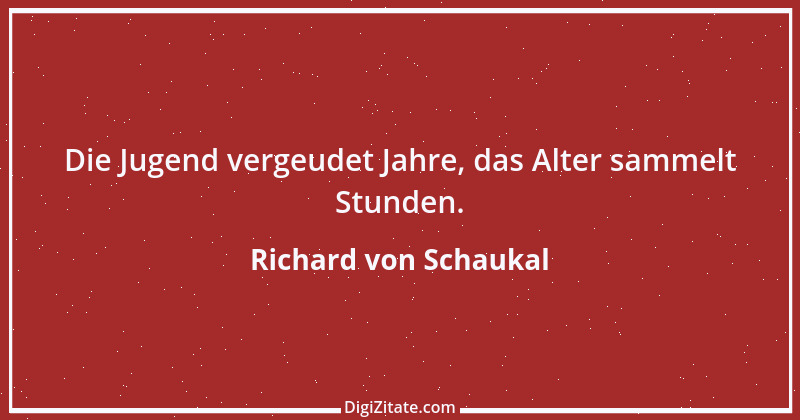 Zitat von Richard von Schaukal 12