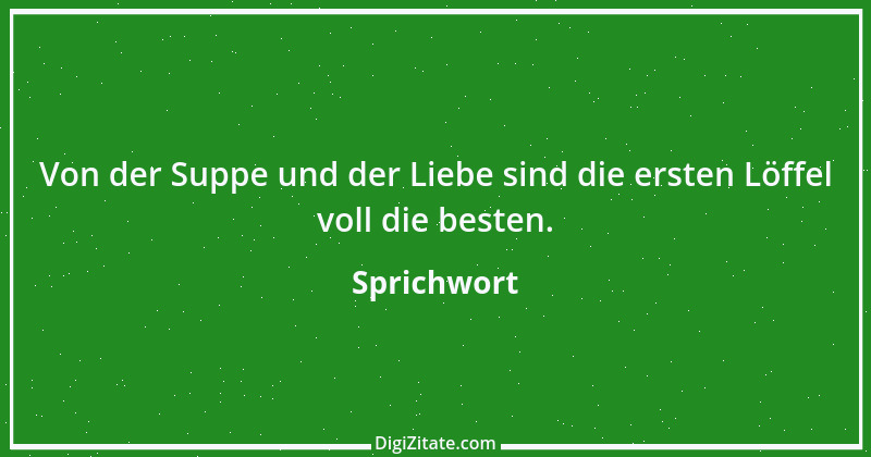 Zitat von Sprichwort 8257