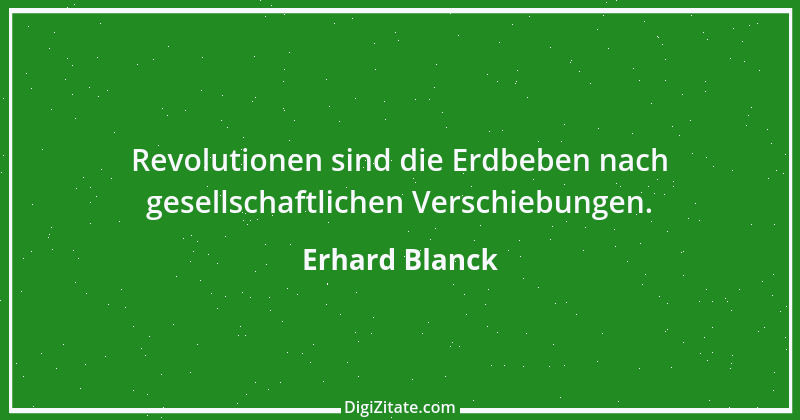 Zitat von Erhard Blanck 335