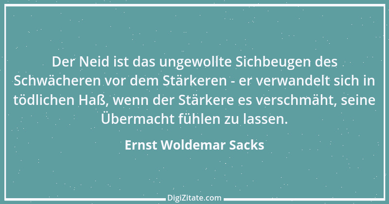 Zitat von Ernst Woldemar Sacks 10