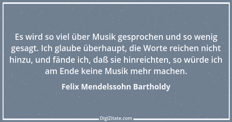 Zitat von Felix Mendelssohn Bartholdy 2