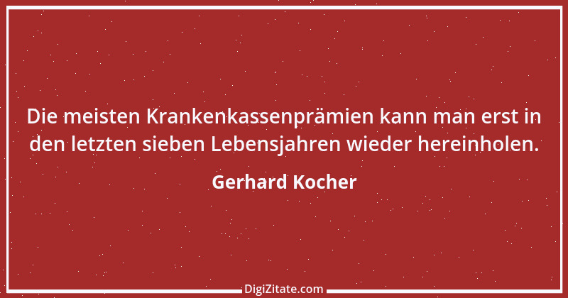 Zitat von Gerhard Kocher 289