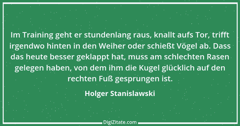 Zitat von Holger Stanislawski 2