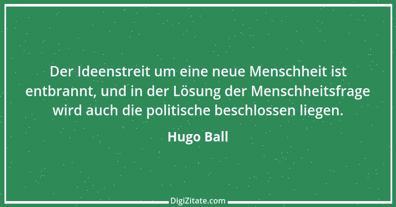 Zitat von Hugo Ball 2