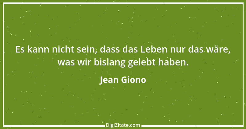 Zitat von Jean Giono 15