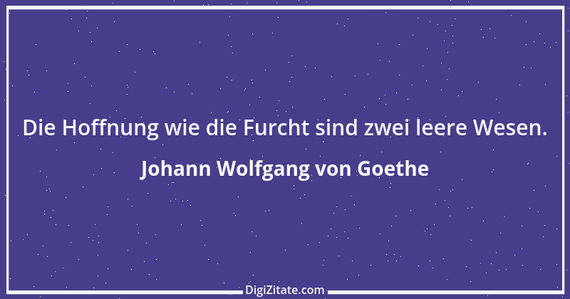 Zitat von Johann Wolfgang von Goethe 1780