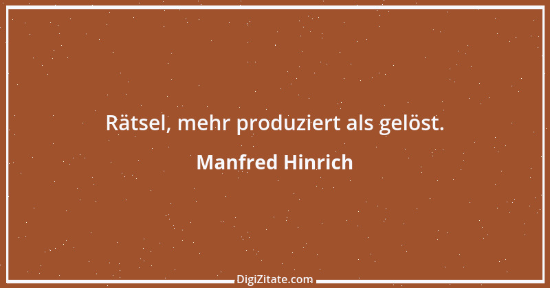 Zitat von Manfred Hinrich 2954