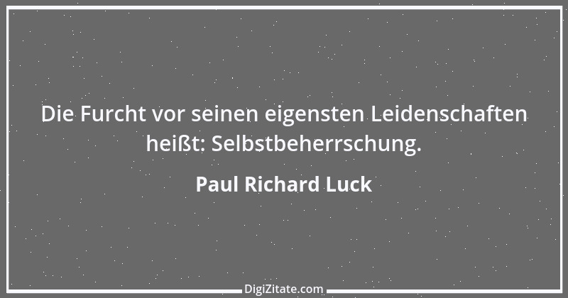 Zitat von Paul Richard Luck 19