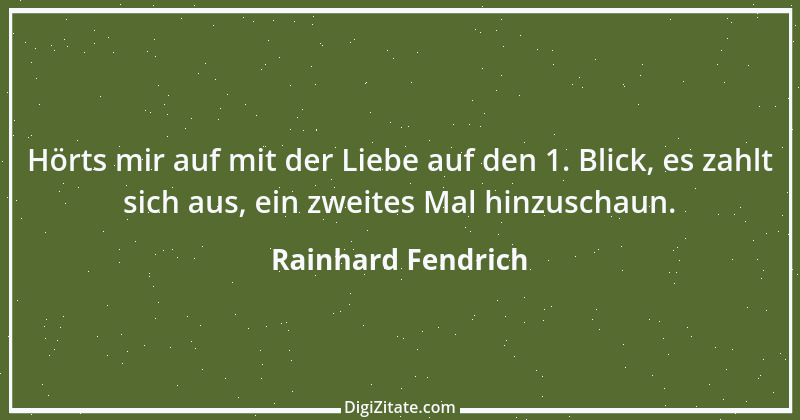 Zitat von Rainhard Fendrich 4