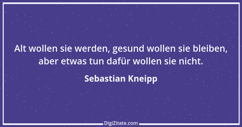 Zitat von Sebastian Kneipp 8