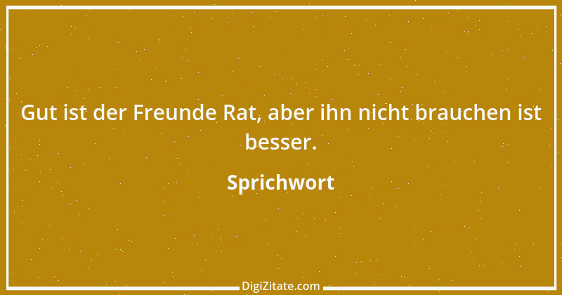 Zitat von Sprichwort 772