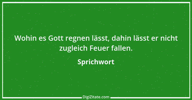 Zitat von Sprichwort 7772