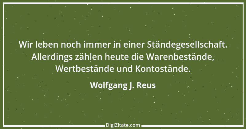 Zitat von Wolfgang J. Reus 620