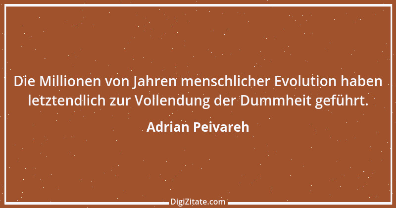 Zitat von Adrian Peivareh 55