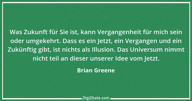 Zitat von Brian Greene 2