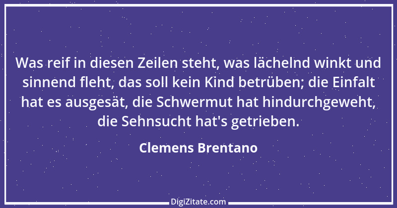 Zitat von Clemens Brentano 31