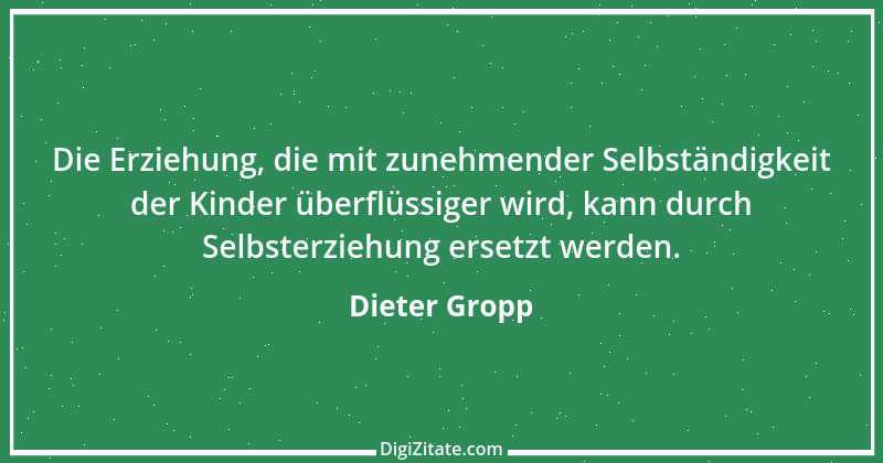 Zitat von Dieter Gropp 11