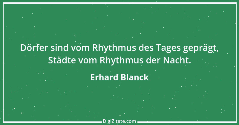 Zitat von Erhard Blanck 1821