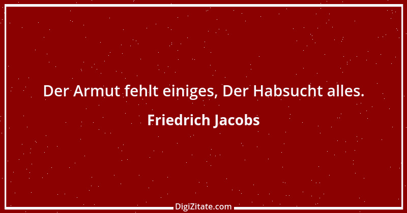 Zitat von Friedrich Jacobs 15