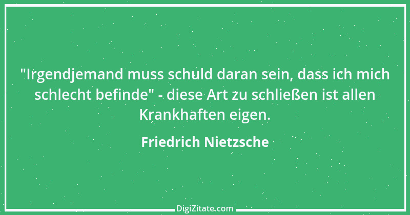 Zitat von Friedrich Nietzsche 203