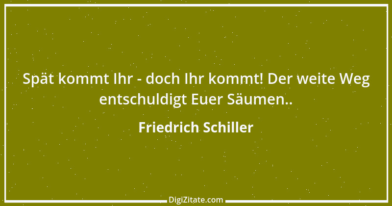 Zitat von Friedrich Schiller 783