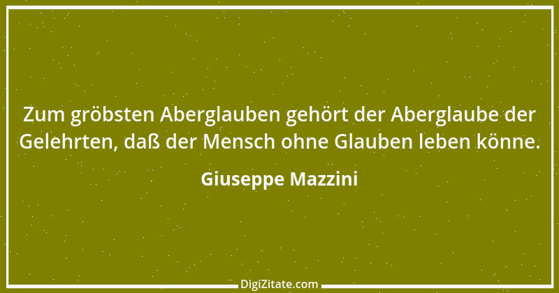 Zitat von Giuseppe Mazzini 16