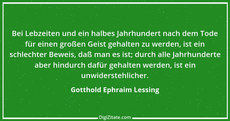 Zitat von Gotthold Ephraim Lessing 188