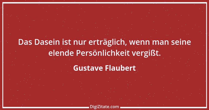 Zitat von Gustave Flaubert 109