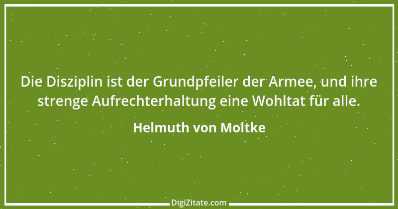 Zitat von Helmuth von Moltke 68