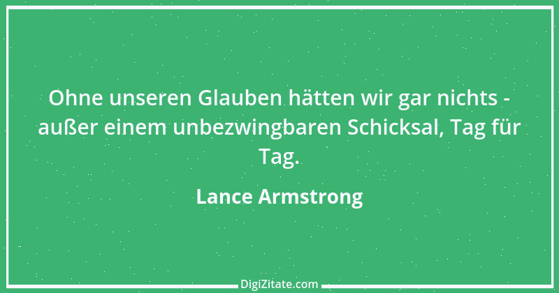 Zitat von Lance Armstrong 6