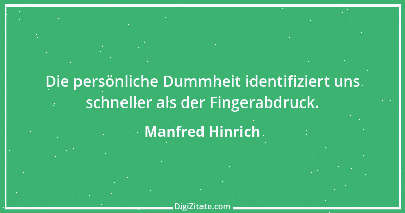 Zitat von Manfred Hinrich 440