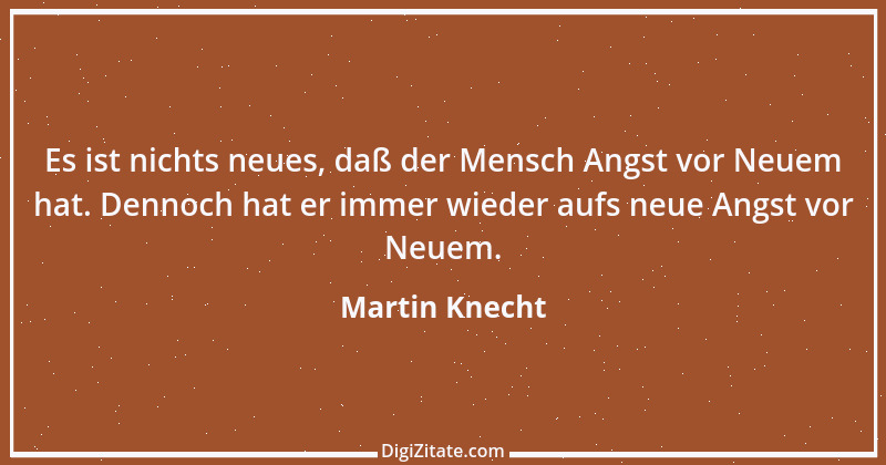 Zitat von Martin Knecht 10