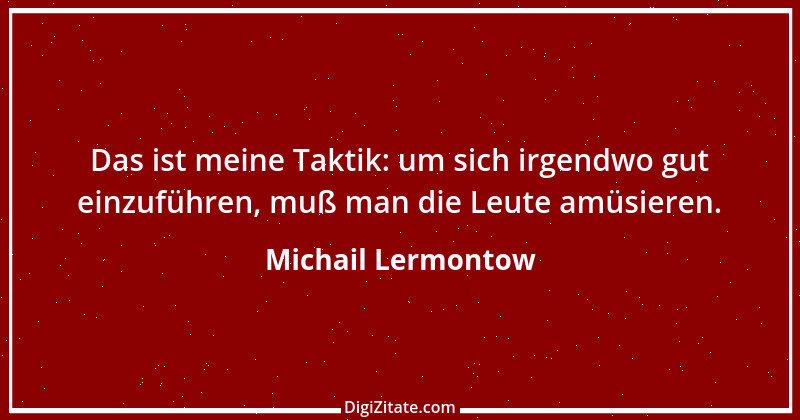 Zitat von Michail Lermontow 13