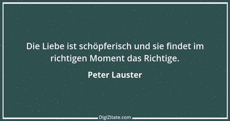 Zitat von Peter Lauster 90