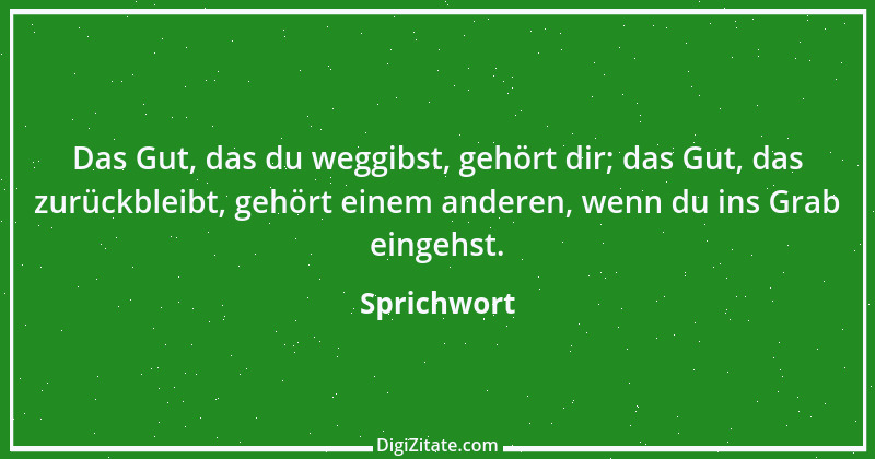 Zitat von Sprichwort 258