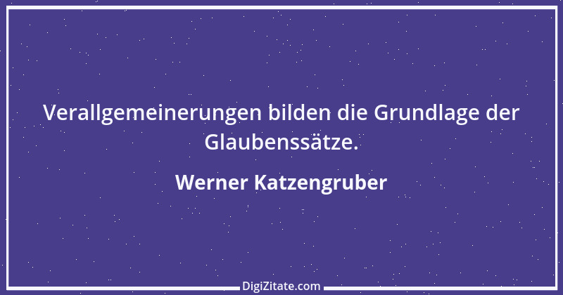 Zitat von Werner Katzengruber 13