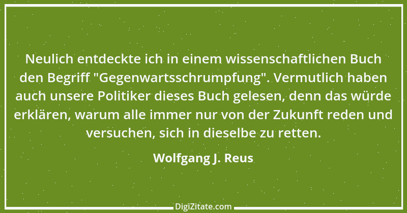 Zitat von Wolfgang J. Reus 1106